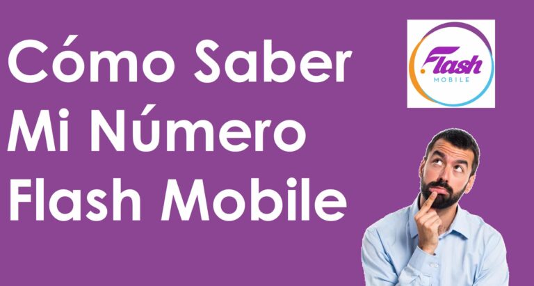 cómo saber mi número flash mobile